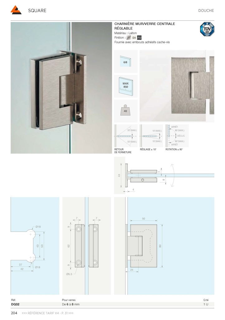 Charnière mur/verre centrale réglable, pour verres 6/8, B50 H80  Chromé